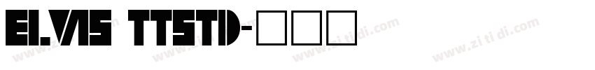 Elvis ttstd字体转换